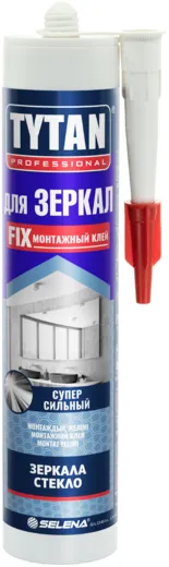 Титан Professional Fix клей монтажный для зеркал