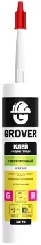 Grover GR 70 клей монтажный сверхпрочный Grover GR 70 клей монтажный сверхпрочный недорого с доставкой