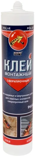 Поли-Р Сверхпрочный монтажный клей