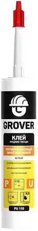 Grover PU 110 клей жидкие гвозди полиуретановый многоцелевой Grover PU 110 клей жидкие гвозди полиуретановый многоцелевой недорого с доставкой